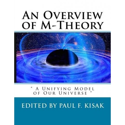 An Overview of M-Theory: 