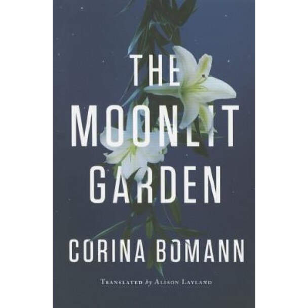 The Moonlit Garden, Corina Bomann (Author)