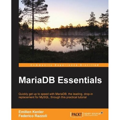 Mariadb Essentials, Federico Razzoli (Author)