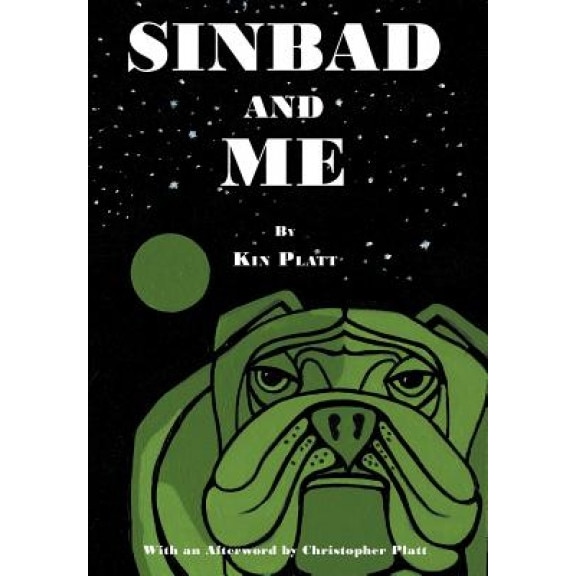 Sinbad and Me, Kin Platt (Author)
