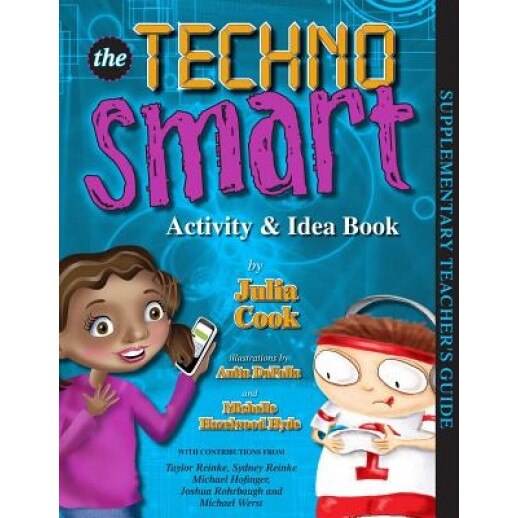 Technosmart Activity & Idea Book, Julia Cook (Author)