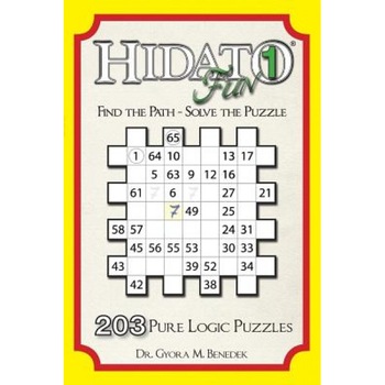 Hidato Fun 1: 203 Pure Logic Puzzles, Gyora Benedek (Author) Hidato Fun 1: 203 Pure Logic Puzzles, Gyora Benedek (Author)