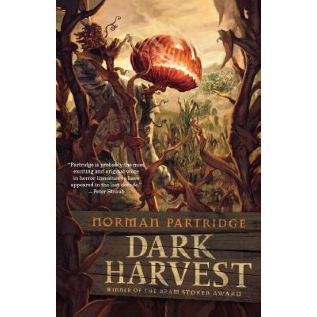 Dark Harvest, Norman Partridge (Author)
