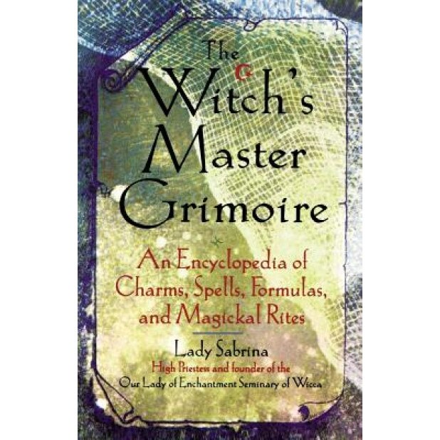 The Witch's Master Grimoire - Lady Sabrina (Author)