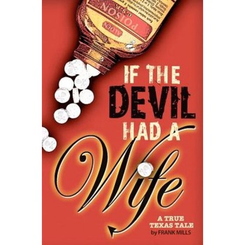 If the Devil Had a Wife, Frank Mills If the Devil Had a Wife, Frank Mills
