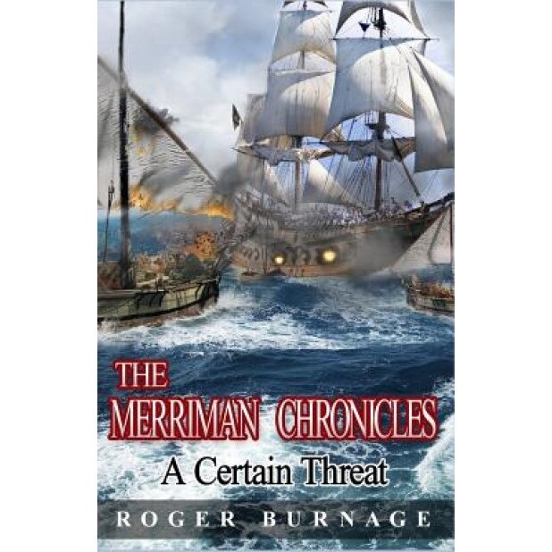 A Certain Threat, Roger Burnage (Author)