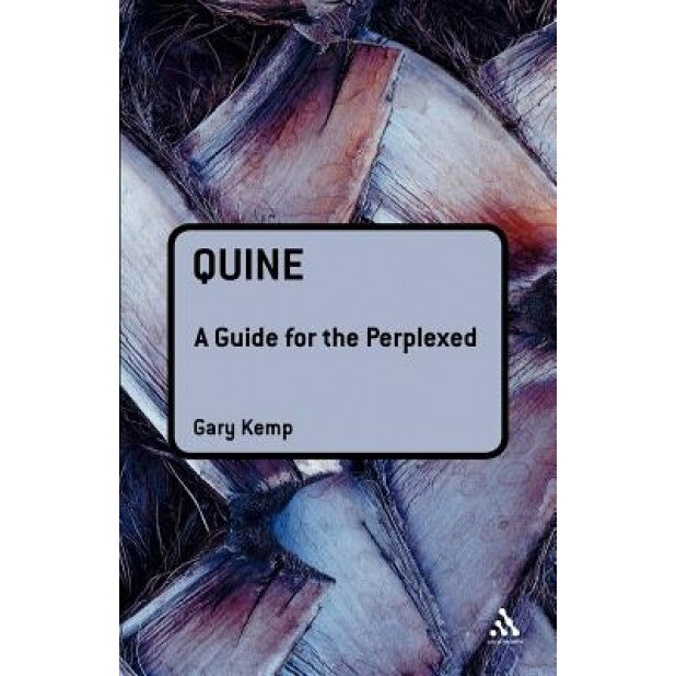 Quine: A Guide for the Perplexed, Gary Kemp (Author)