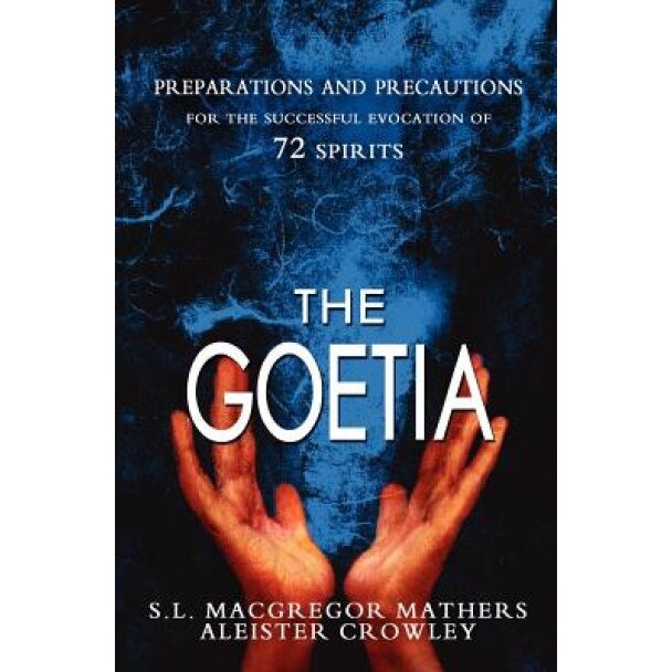 The Goetia - S. L. MacGregor Mathers (Author)