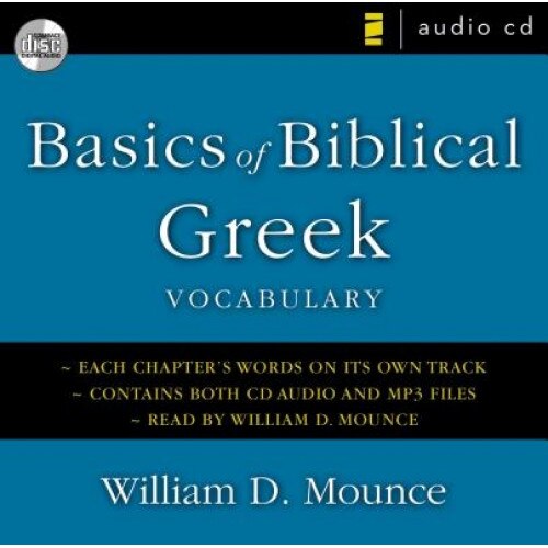 Basics Of Biblical Greek Vocabulary, William D. Mounce - EMAG.ro