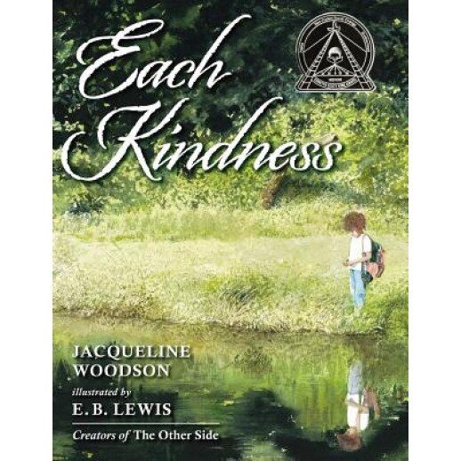 Each Kindness, Jacqueline Woodson (Author)