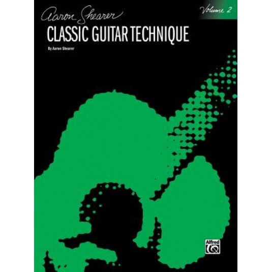 Classic Guitar Technique, Vol 2, Aaron Shearer