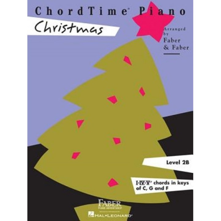 ChordTime Piano, Level 2B, Christmas, Nancy Faber (Arranged by)