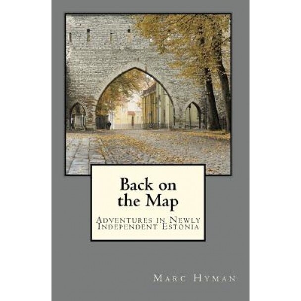 Back on the Map, Marc Hyman (Author)