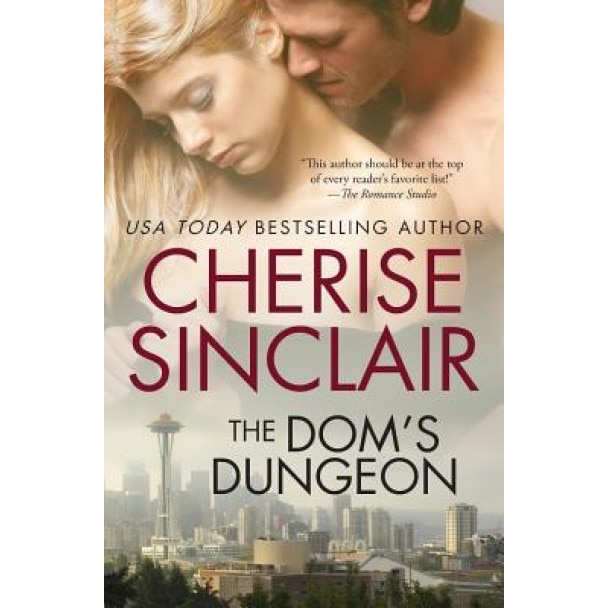 The Dom's Dungeon, Cherise Sinclair (Author)