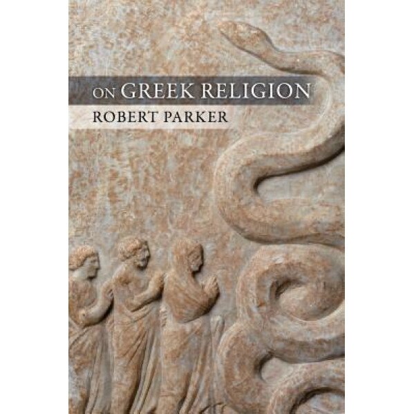 On Greek Religion, Robert Parker (Author)