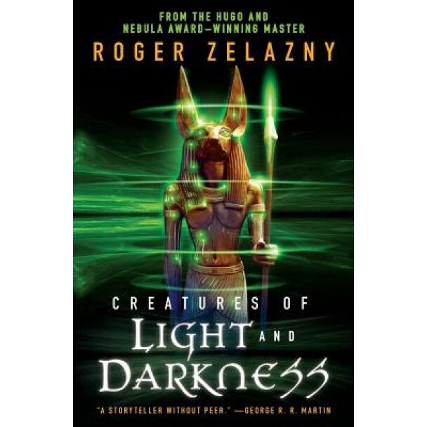Creatures of Light and Darkness, Roger Zelazny