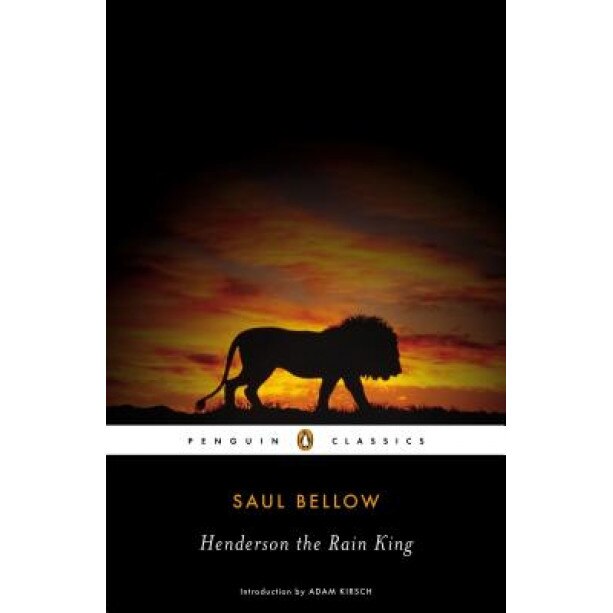 Henderson the Rain King, Saul Bellow (Author)