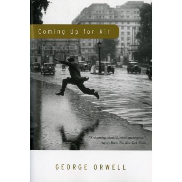Coming Up for Air, George Crwell, George Orwell