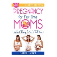 pregnancy for the first time moms what they dont tell you darell a spice author imagen 10_0_
0