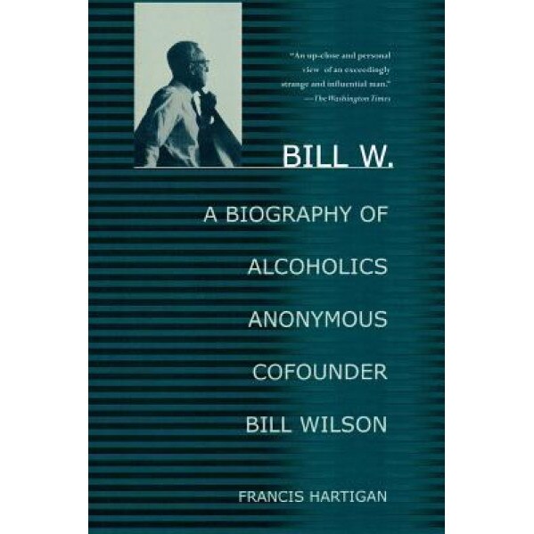 Bill W., Francis Hartigan