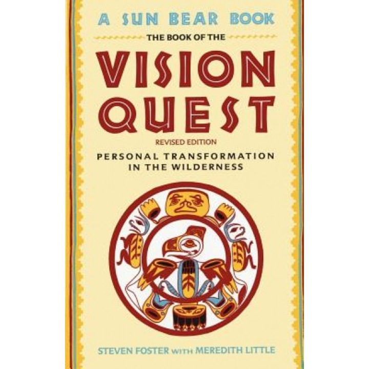 Book of Vision Quest, Steven Foster (Author)