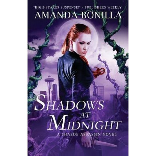 Shadows at Midnight: A Shaede Assassin Novel, Amanda Bonilla (Author)