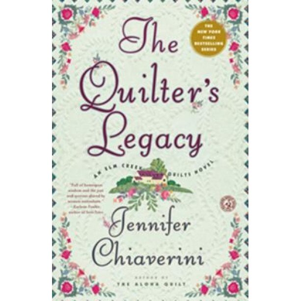 The Quilter's Legacy, Jennifer Chiaverini (Author)