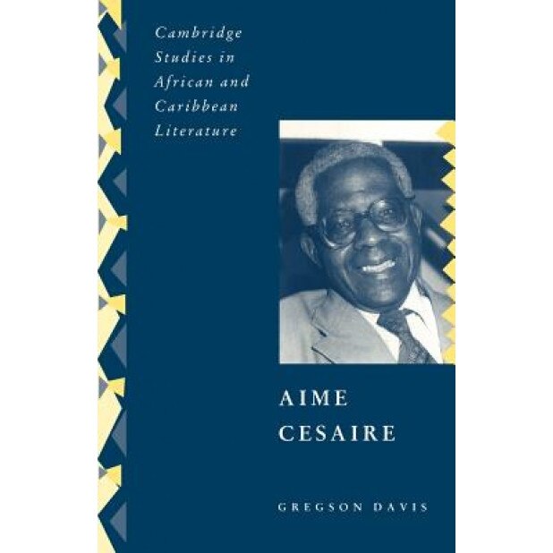 Aime Cesaire, Gregson Davis (Author)