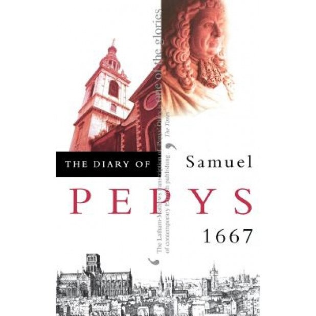 The Diary of Samuel Pepys, Samuel Pepys (Author)