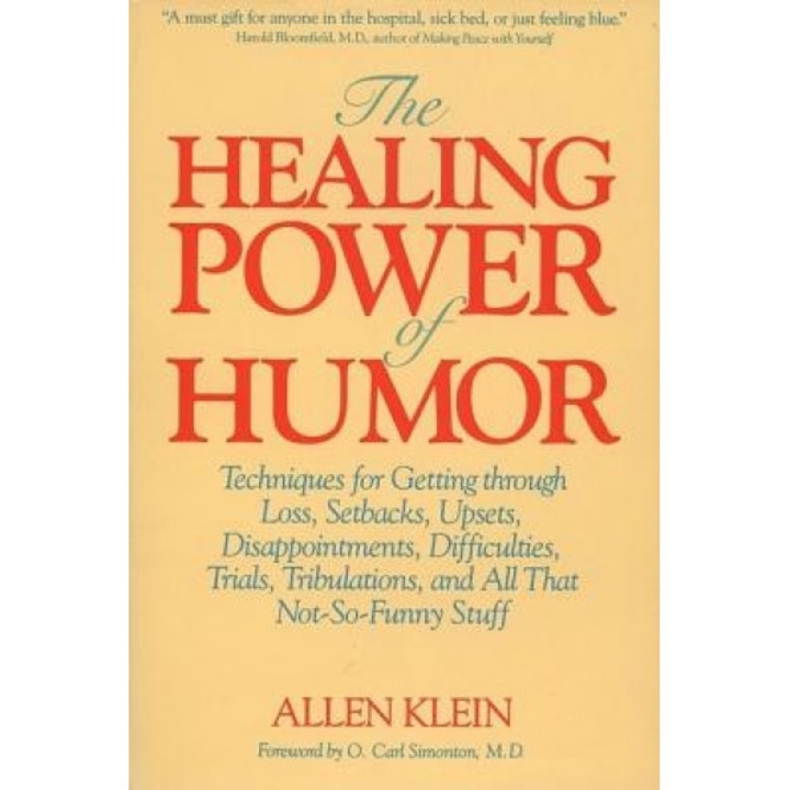 The Healing Power of Humor - Allen Klein
