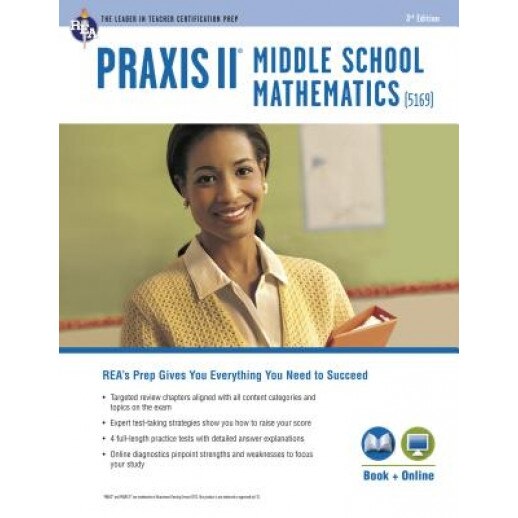 Praxis II Middle School Mathematics (5169) with Online Practice Tests, Stephen Reiss (Author)