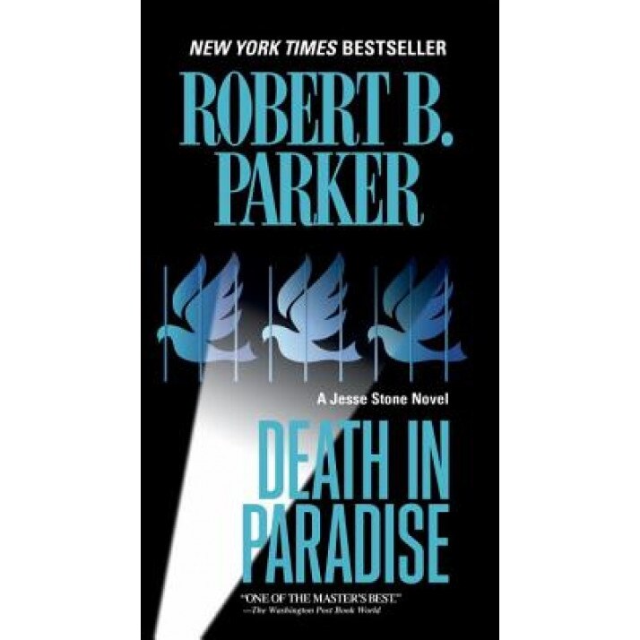 Death in Paradise, Robert B. Parker