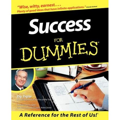 Success for Dummies, Zig Ziglar