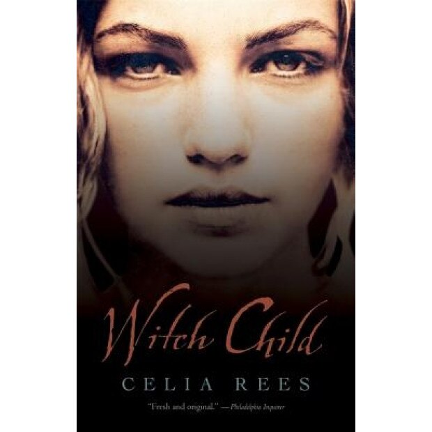 Witch Child, Celia Rees