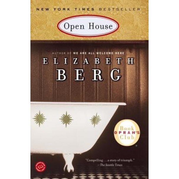 Open House, Elizabeth Berg
