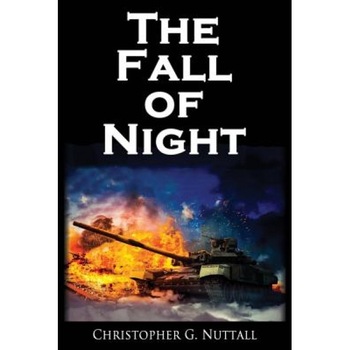 The Fall of Night, Christopher G. Nuttall (Author) The Fall of Night, Christopher G. Nuttall (Author)