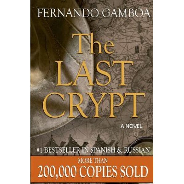 The Last Crypt, MR Fernando Gamboa (Author)