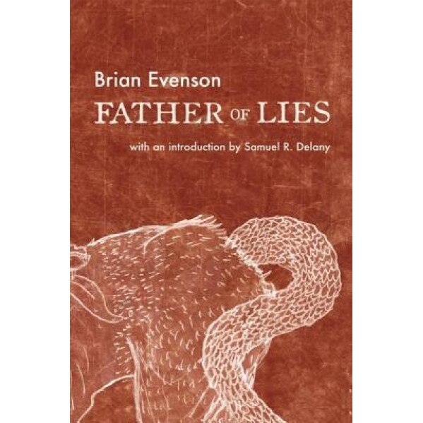 Father of Lies, Brian Evenson (Author)