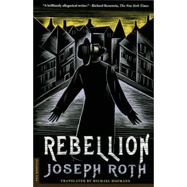 Rebellion, Joseph Roth (Author)