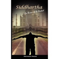 siddhartha en busca de la verdad spanish edition hermann hesse imagen 0_0_0