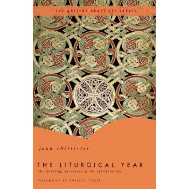 The Liturgical Year, Joan Chittister