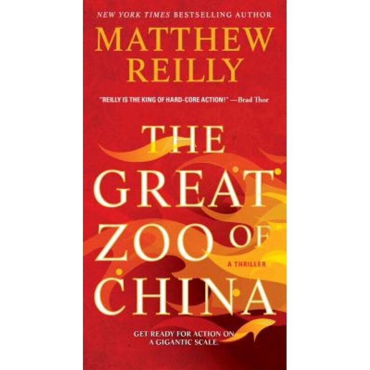 The Great Zoo of China, Matthew Reilly (Author)