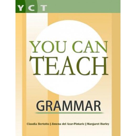 You Can Teach Grammar, Claudia Bertotto (Author)
