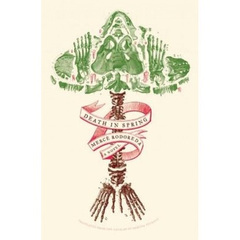 Death in Spring, Merce Rodoreda (Author) Death in Spring, Merce Rodoreda (Author)