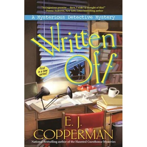 Written Off: A Mysterious Detective Mystery, E. J. Copperman (Author)