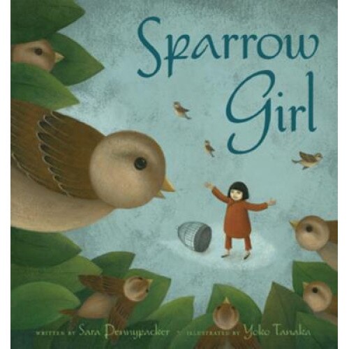 Sparrow Girl, Sara Pennypacker