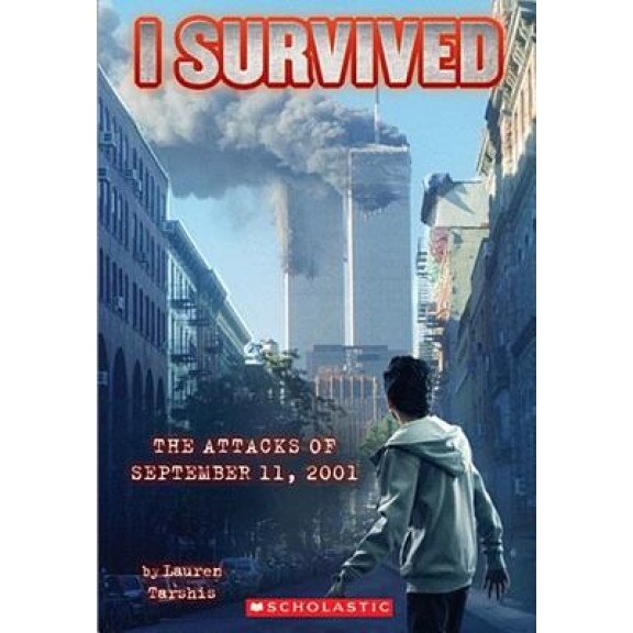 The Attacks of September 11th, 2001, Lauren Tarshis (Author)