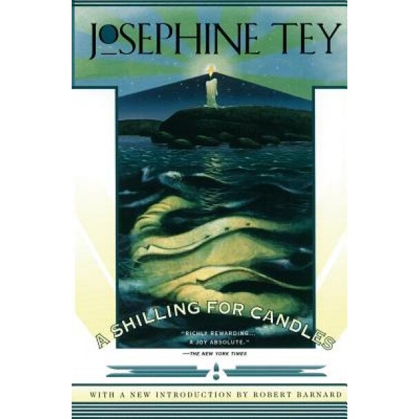 A Shilling for Candles, Josephine Tey