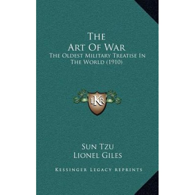 The Art of War: The Oldest Military Treatise in the World (1910), Sun Tzu (Author)