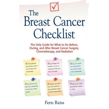 The Breast Cancer Checklist, Fern Reiss (Author) The Breast Cancer Checklist, Fern Reiss (Author)